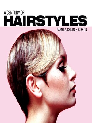 cover image of A Century of Hairstyles